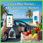 🌟 Green Blue Market – KKTC’nin En Güvenilir Online Marketi